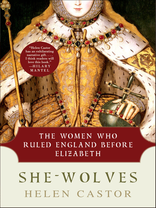 Title details for She-Wolves by Helen Castor - Available